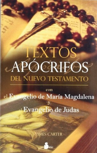 Textos Apocrifos del Nuevo Testamento (Spanish Edition) | James Carter