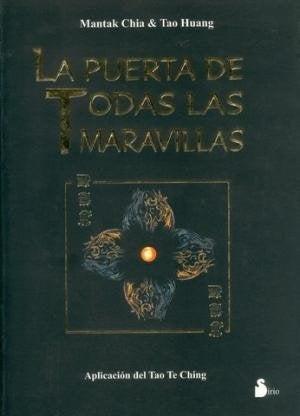 La Puerta de Todas Las Maravillas (Spanish Edition) | Chia, Huang