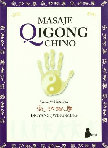 Masaje qigong chino | Jwing-Ming Yang