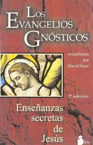 Los evangelios gnósticos: enseñanzas secretas de Jesús | Celestial Connection-Gerz