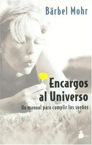 ENCARGOS AL UNIVERSO (AUT) | Barbel Mohr