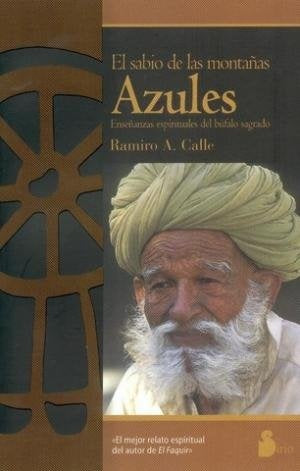 El sabio de las montañas Azules | Ramiro A. Calle