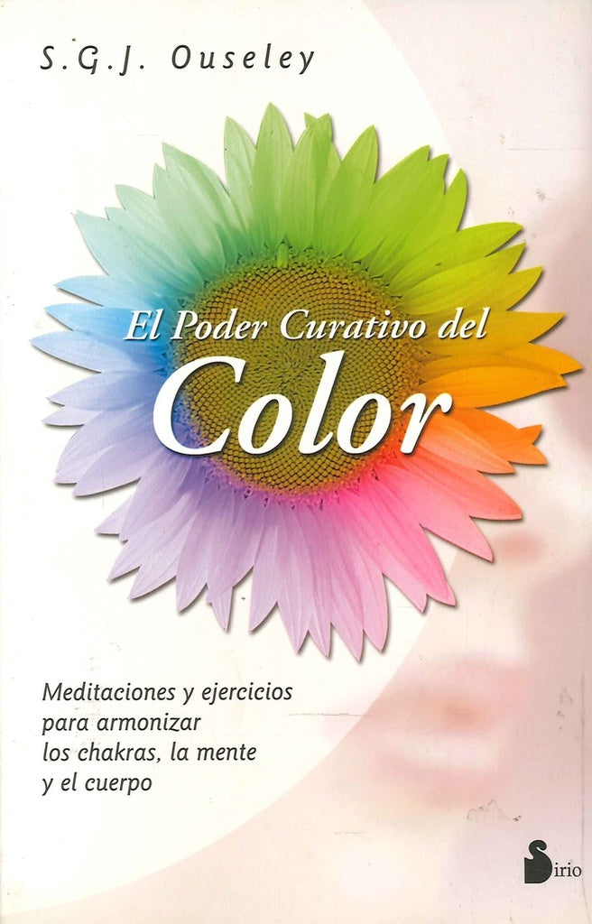 El Poder Curativo del Color (Spanish Edition) | S.G. Ouseley