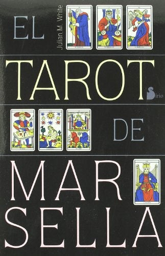 TAROT DE MARSELLA.. | JulianM. White