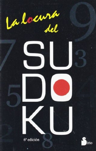 La Locura Del Sudoku / Sudoku Madness (Spanish Edition)