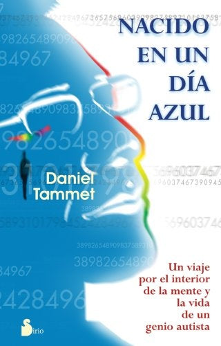 Nacido en un dia azul (Spanish Edition) | Daniel Tammet