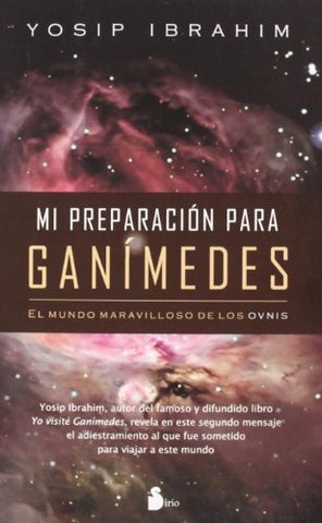 Mi preparación para Ganímedes