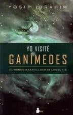 Yo visité ganimedes  | Yosip Ibrahim