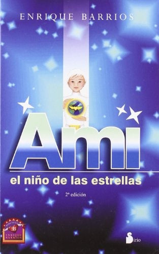 Ami el niño de las estrellas | Enrique Barrios