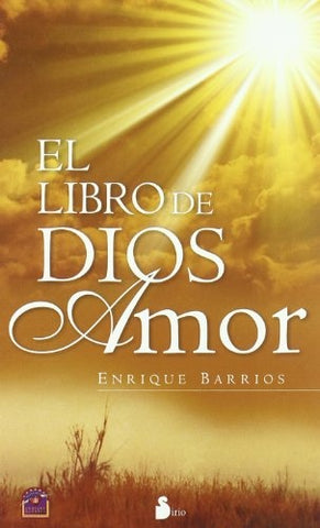 EL LIBRO DE DIOS AMOR* | Enrique Barrios