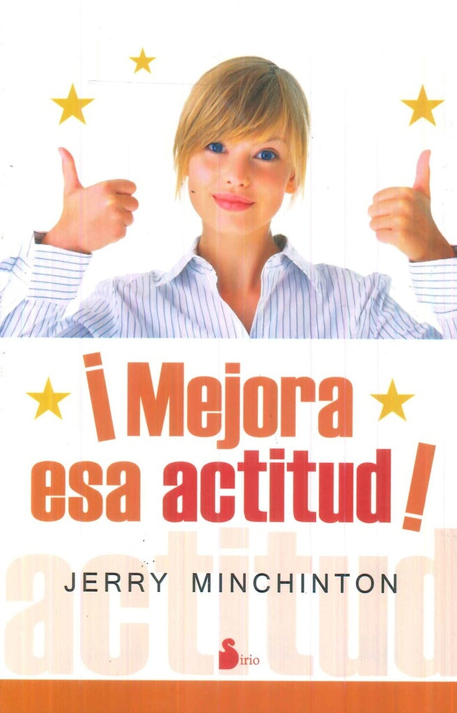 Mejora esa actitud (Spanish Edition) | Minchinton, Jerry