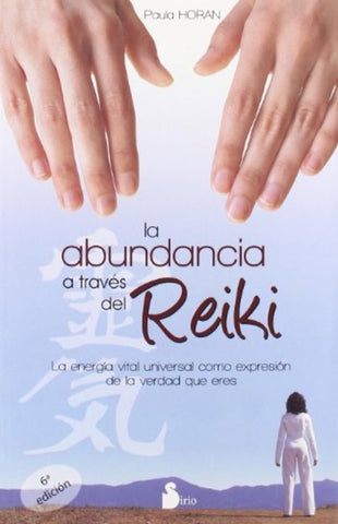 ABUNDANCIA A TRAVÉS DEL REIKI | Paula Horan