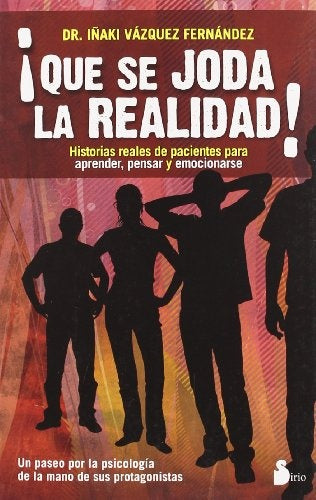 Que se joda la realidad! | I;aki Vazquez Fernandez