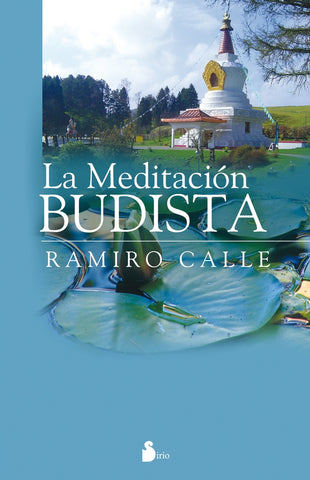 La meditación budista | CALLE RAMIRO