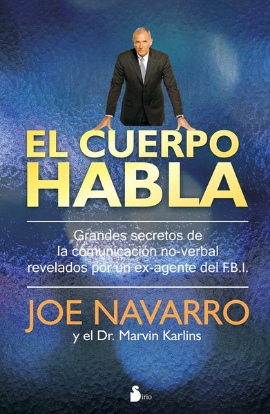 EL CUERPO HABLA* | Joe Navarro