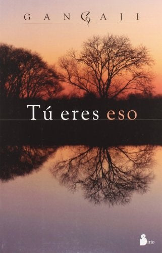 Tu eres eso | Gangaji