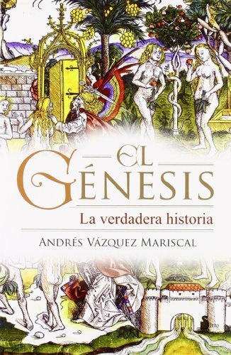 El genesis | Andrés Vázquez Mariscal