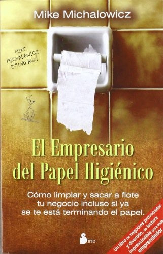 EL EMPRESARIO DEL PAPEL HIGIENICO