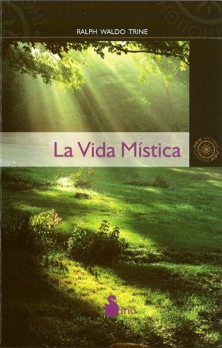 LA VIDA MISTICA | Ralph Waldo Emerson