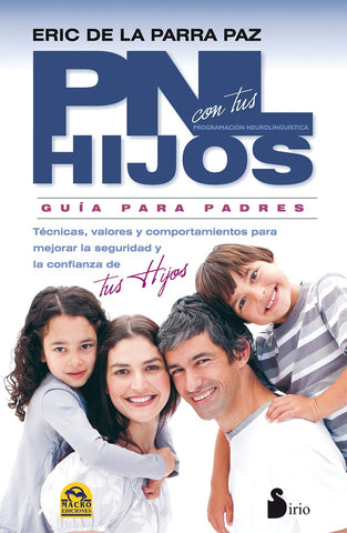 PNL con tus hijos | Eric de la Parra Paz