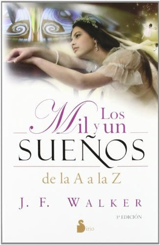 LOS MIL Y UN SUEÑOS (AUT) | J. F. Walker