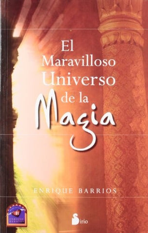 EL MARAVILLOSO UNIVERSO DE LA MAGIA* | Enrique Barrios