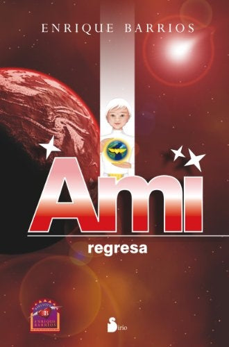 AMI REGRESA | Enrique Barrios