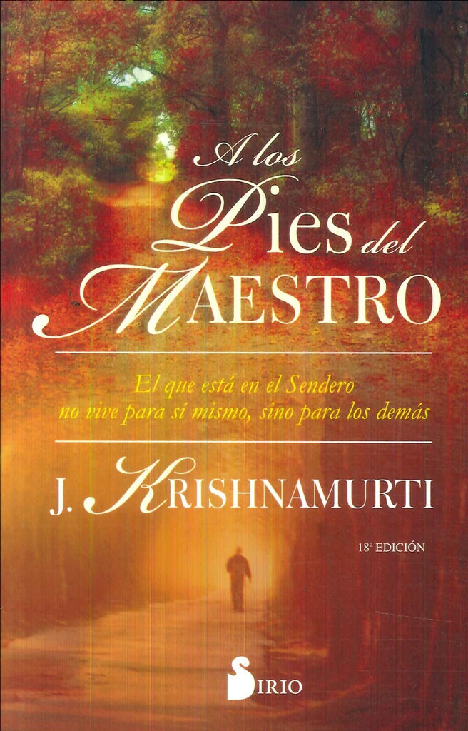 A LOS PIES DEL MAESTRO  | Jiddu Krishnamurti