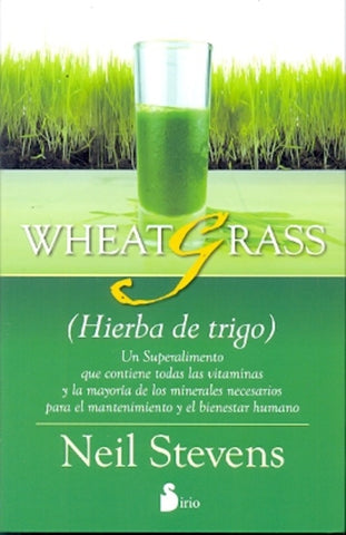 WHEATGRASS (HIERBA DE TRIGO) | Neil Stevenson
