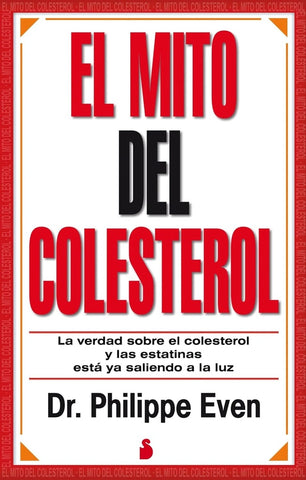 El Mito del Colesterol  | Dr. Philippe  Even