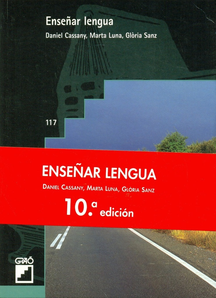 Enseñar lengua | Vives Xiol, Cassany Comas y otros