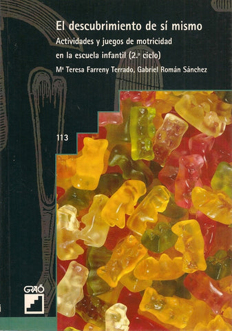 El descubrimiento de sí mismo | Farreny Terrado, Román Sánchez