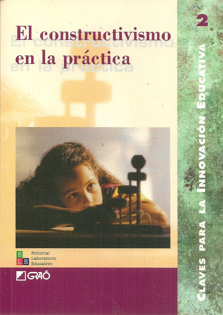 El constructivismo en la práctica |   AA.VV.