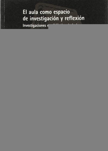 El aula como espacio de investigación y reflexión | Perera Parramon, Notario Herrero y otros