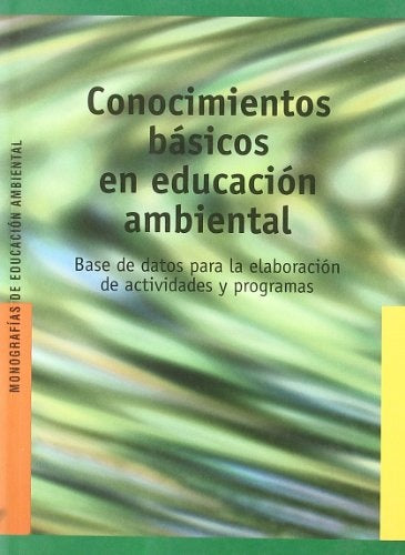 Conocimientos básicos en educación ambiental | Ballard, Pandya