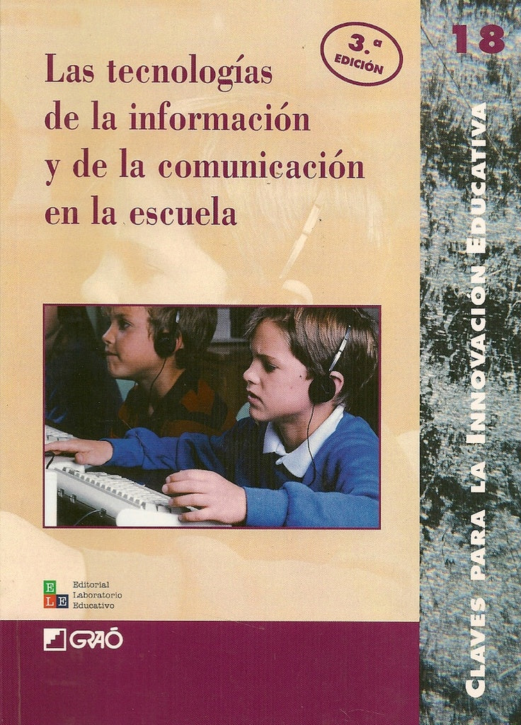 Las tecnologías de la información y de la comunicación en la escuela | Bartolomé Pina, Sanmartí Puig, Izquierdo Aymerich,