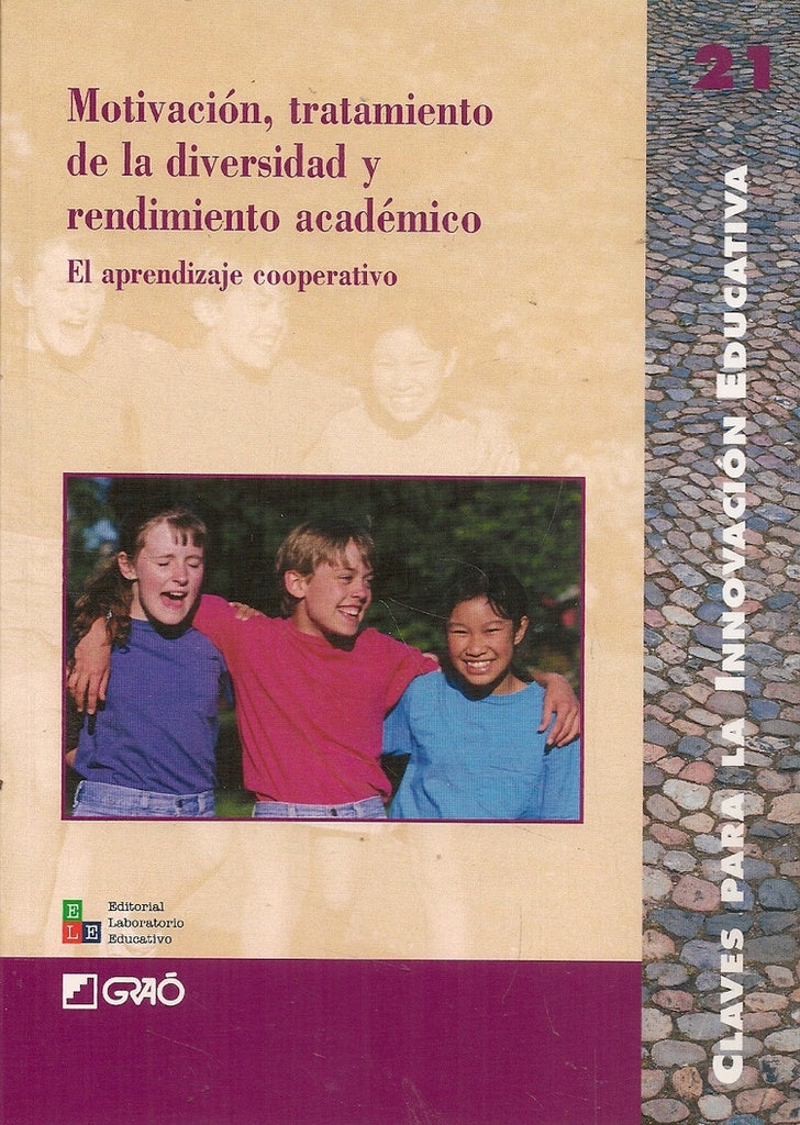 Motivación, tratamiento de la diversidad y rendimiento académico | Ojea Rúa, Maté Calleja y otros