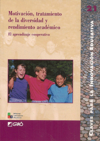 Motivación, tratamiento de la diversidad y rendimiento académico | Solsona Pairó, Barnett y otros