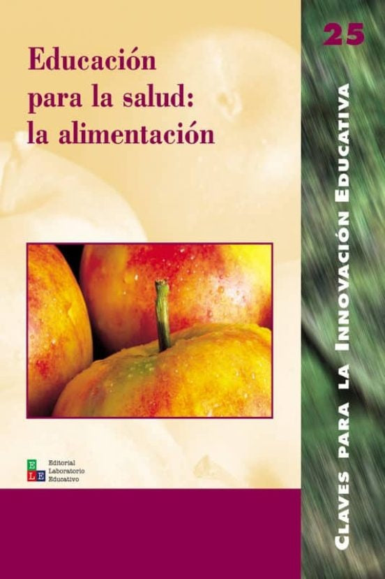 Educación para la salud: la alimentación | Ríos García, Núñez Soler y otros