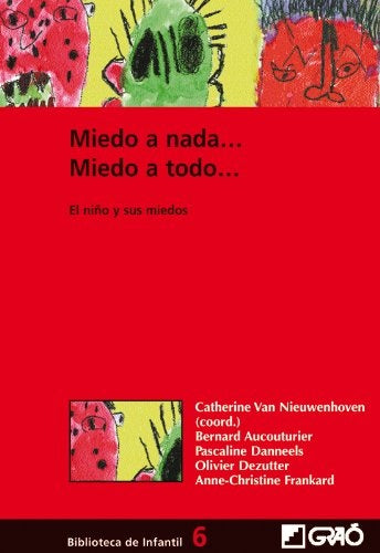 Miedo a nada... Miedo a todo... | Aucouturier, FRANKARD y otros