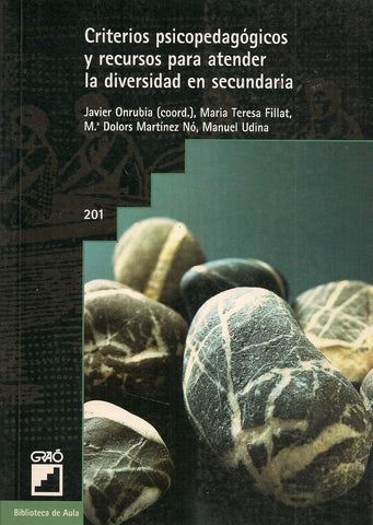 Criterios psicopedagógicos y recursos para atender la diversidad en secundaria | MARTINEZ NO, Onrubia Goñi y otros