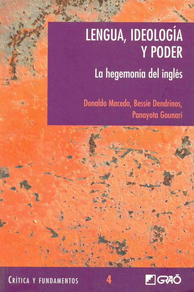 Lengua, ideología y poder | Gounari, Dendrinos y otros