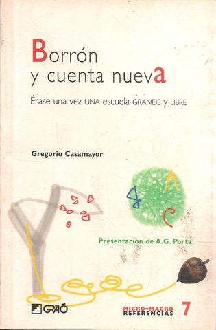Borrón y cuenta nueva | Gregorio Casamayor Pérez