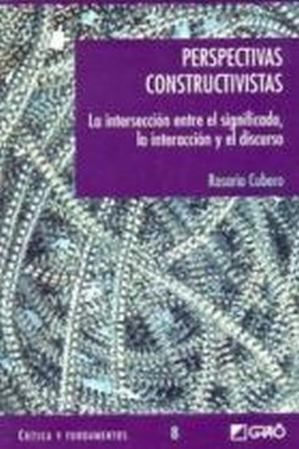 Perspectivas constructivistas | Rosario Cubero Pérez