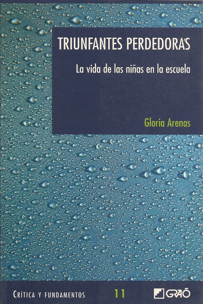 Triunfantes perdedoras | M. Gloria Arenas Fernández