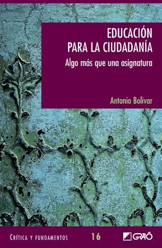 Educación para la ciudadanía | Antonio Bolívar Botia