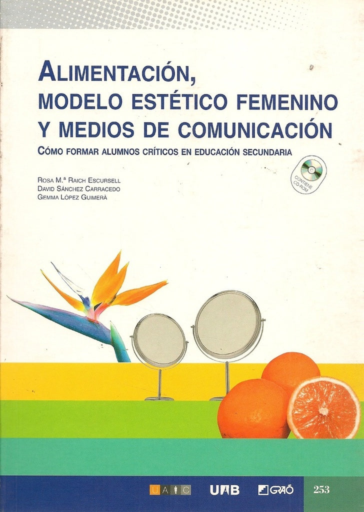 Alimentación, modelo estético femenino y medios de comunicación | Raich Escursell, Sánchez Carracedo y otros