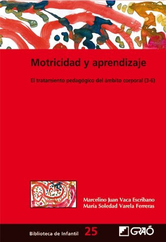 Motricidad y aprendizaje | Vaca Escribano, Varela Ferreras