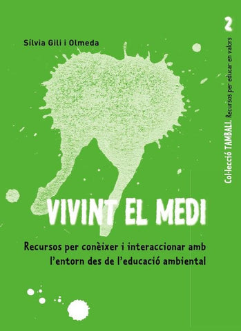 Vivint el medi | Sílvia Gili i Olmeda