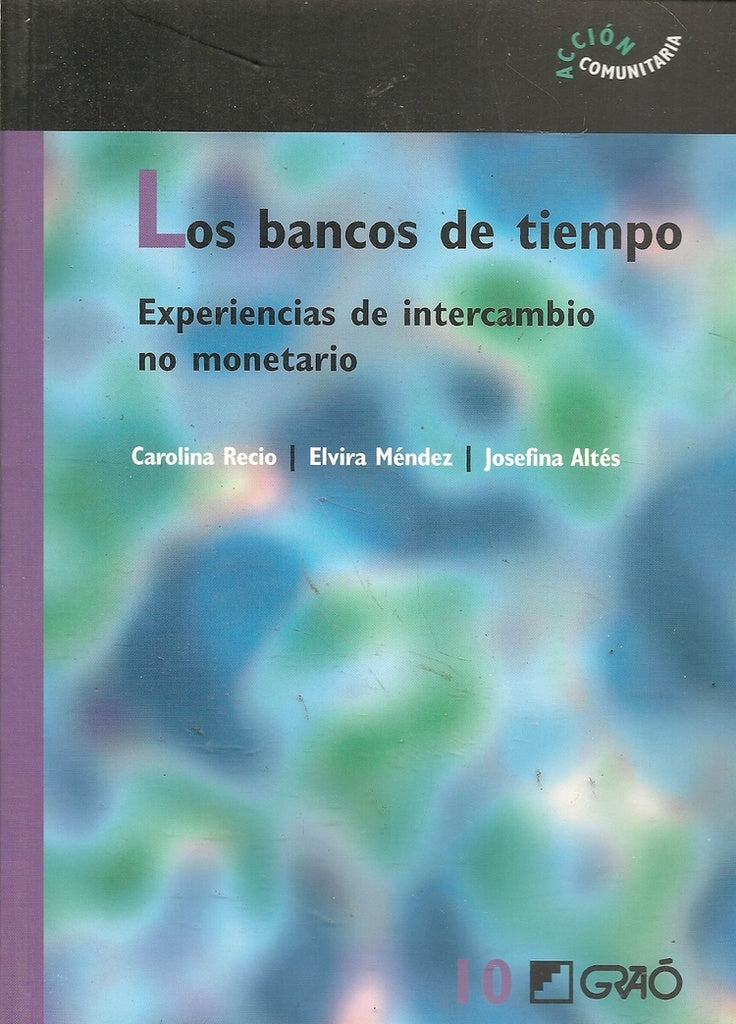Los bancos de tiempo | Méndez Méndez, Recio Cáceres y otros